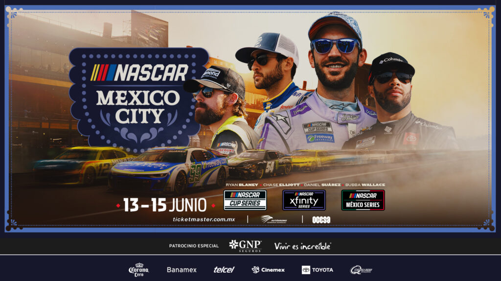NASCAR Mexico City Weekend:  ¡Comienza la Venta General de boletos!