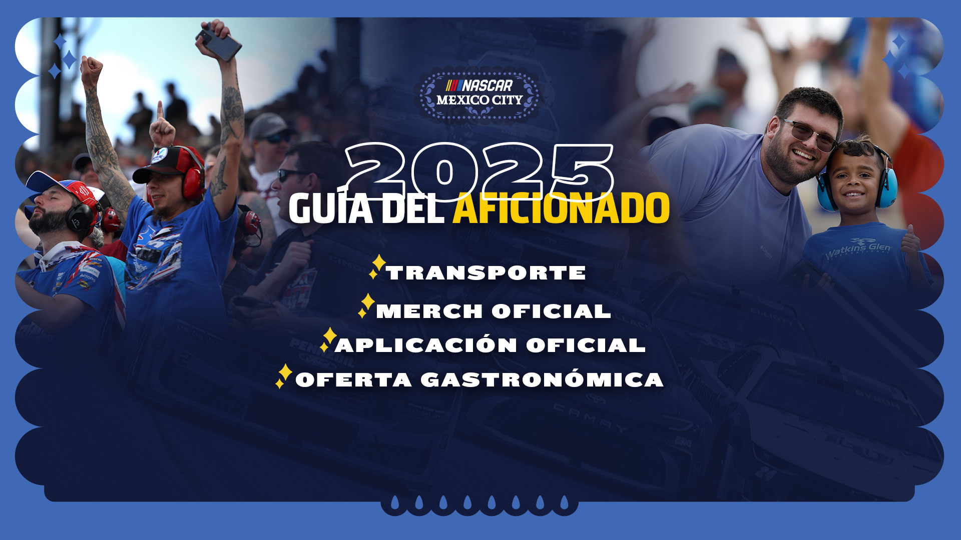 ¡Prepárate para la emoción! Todo lo que necesitas saber para disfrutar al máximo del NASCAR Mexico City Weekend